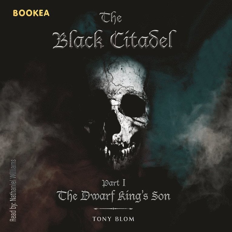 Tony Blom - The Dwarf King’s Son, E-bok