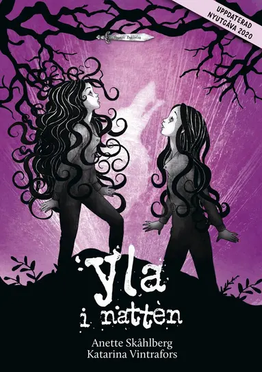 Anette Skåhlberg - Yla i natten, Häftad