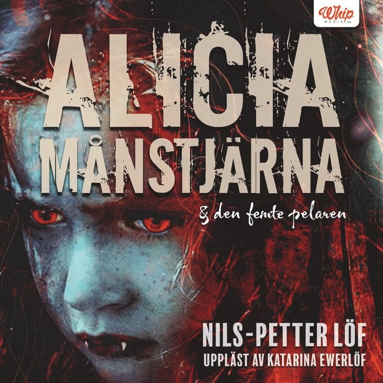 Nils-Petter Löf - Alicia Månstjärna och den femte pelaren, Ljudbok