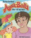 Anna-Bella ker till mormor