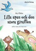 Lilla apan och den stora giraffen : allt är inte som man tror
