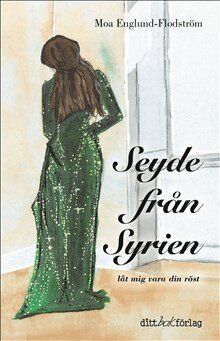 Moa Englund-Flodström - Seyde från Syrien, Häftad