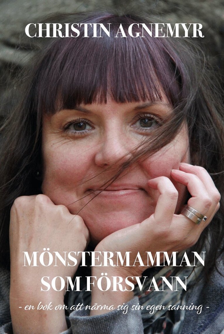 Christin Agnemyr - Mönstermamman som försvann, Inbunden