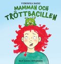 Mamman och trttbacillen