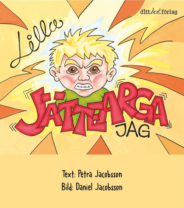 Petra Jacobsson - Lilla Jättearga jag, E-bok