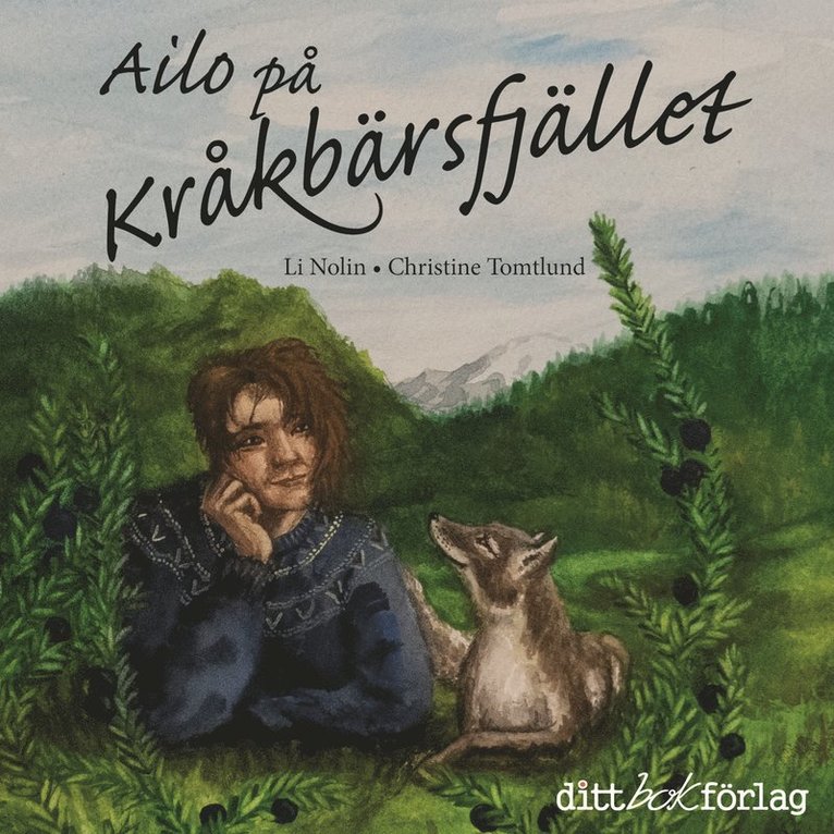 Li Nolin - Ailo på Kråkbärsfjället, Ljudbok
