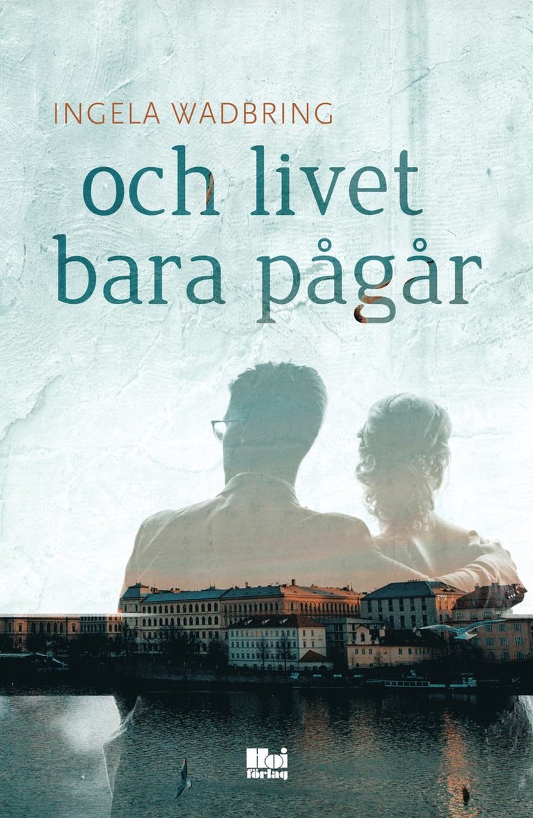 Ingela Wadbring - Och livet bara pågår, E-bok