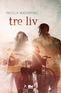 Tre liv