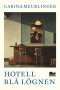Hotell Bl lgnen