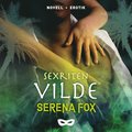 Sexriten: Vilde