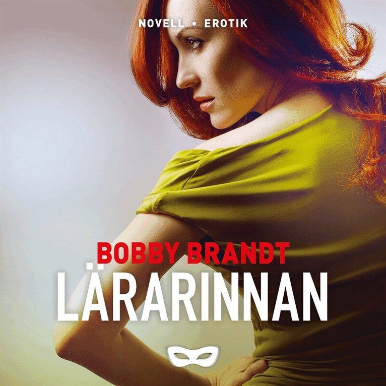 Bobby Brandt - Lärarinnan, Ljudbok. Tillgänglighet: Lägg i varukorg