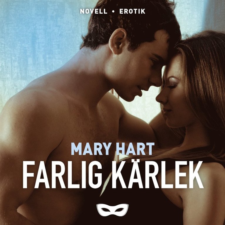 Mary Hart - Farlig kärlek, Ljudbok