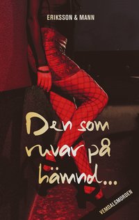 Den som ruvar p hmnd ?