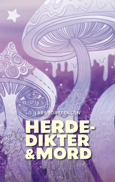 Lars Torstenson - Herdedikter & mord, Häftad
