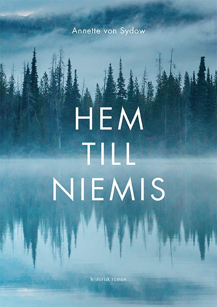 Annette von Sydow - Hem till Niemis, E-bok