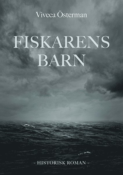 Viveca Österman - Fiskarens barn, E-bok