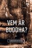 Sangharakshita null - Vem är Buddha?, E-bok