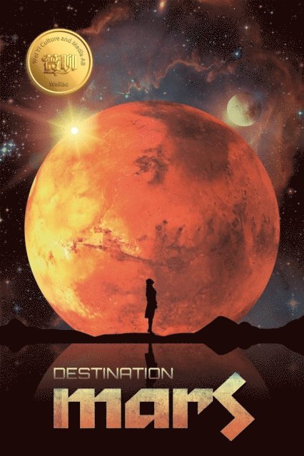 Wei Wei, Hui Wang - Destination Mars: Weiliao Series, E-bok