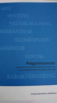 Progmnasmata:  Afthonios' retoriska övningar översatta och kommenterade av Anders Eriksson