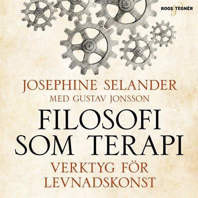 Josephine Selander, Gustav Jonsson - Filosofi som terapi – verktyg för levnadskonst, Ljudbok