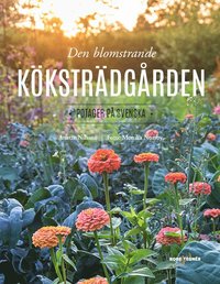 Den blomstrande kkstrdgrden : potager p svenska