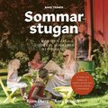 Sommarstugan ? konsten att verleva sommaren med slkten