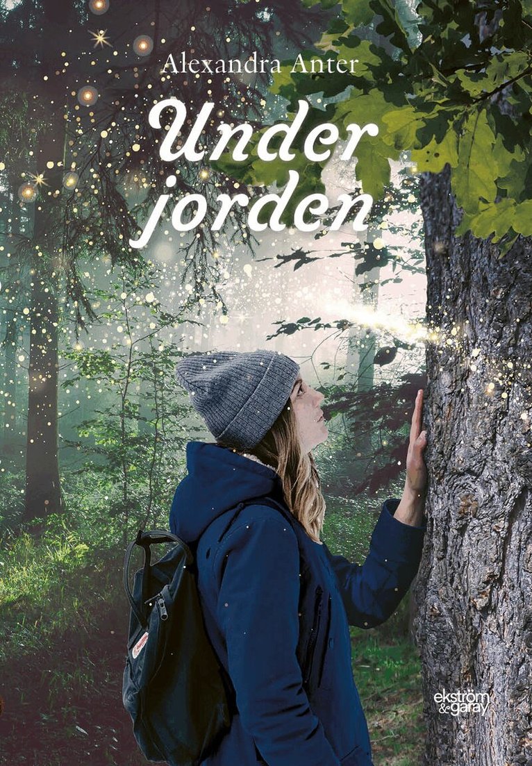 Alexandra Anter - Under jorden, Inbunden