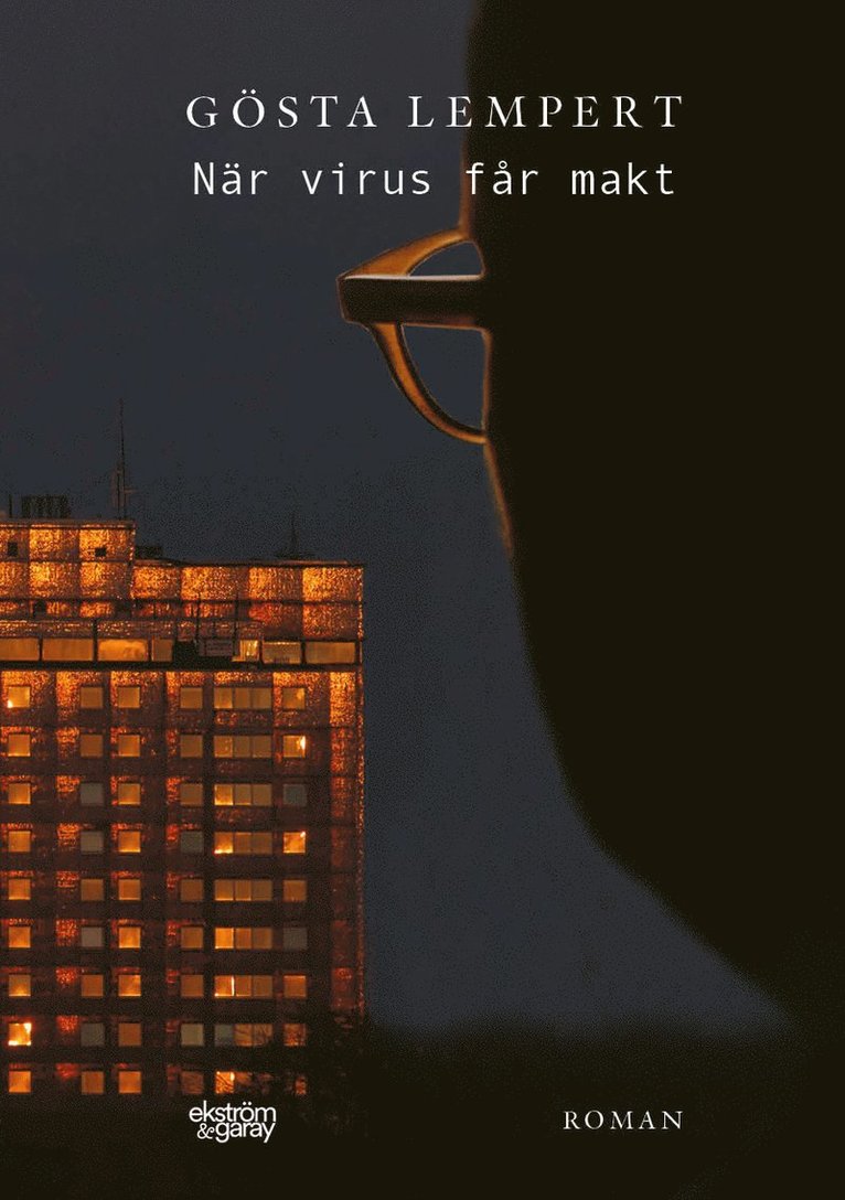 Gösta Lempert - När virus får makt, Häftad