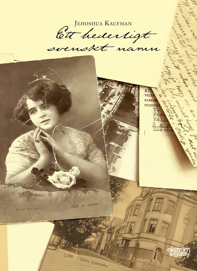 Jehoshua Kaufman - Ett hederligt svenskt namn, Inbunden