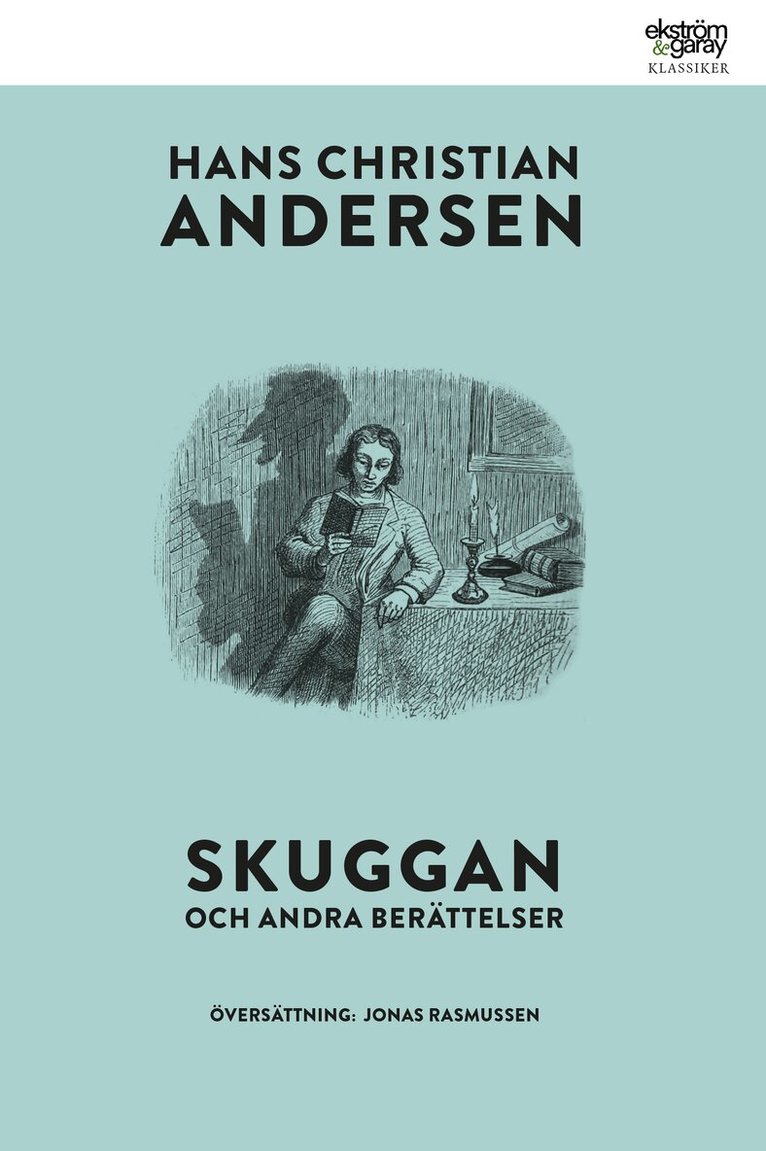 H. C. Andersen - Skuggan och andra berättelser, Häftad