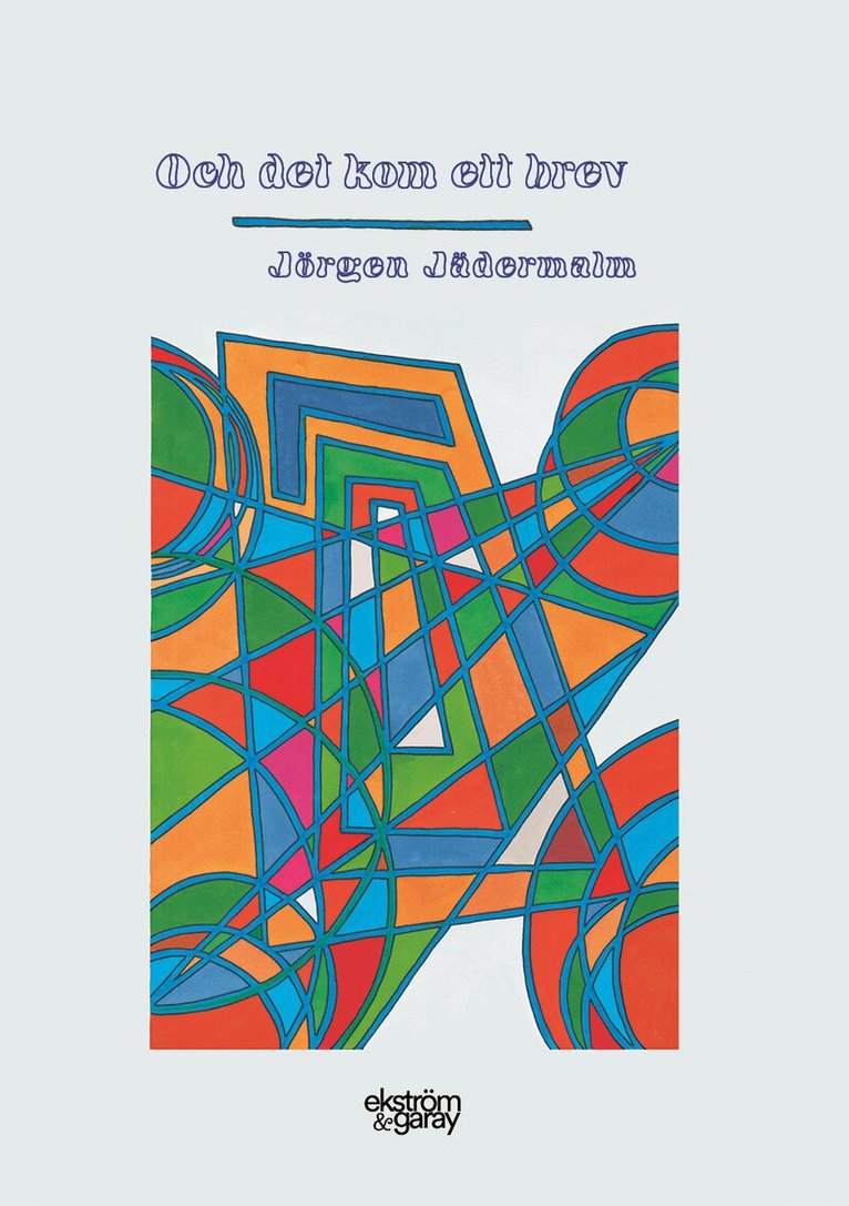 Jörgen Jädermalm - Och det kom ett brev, Häftad