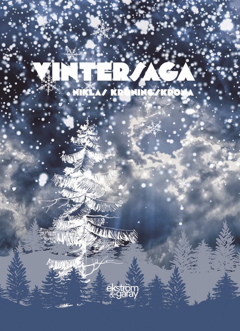 Niklas Kröningskrona - Vintersaga, Inbunden
