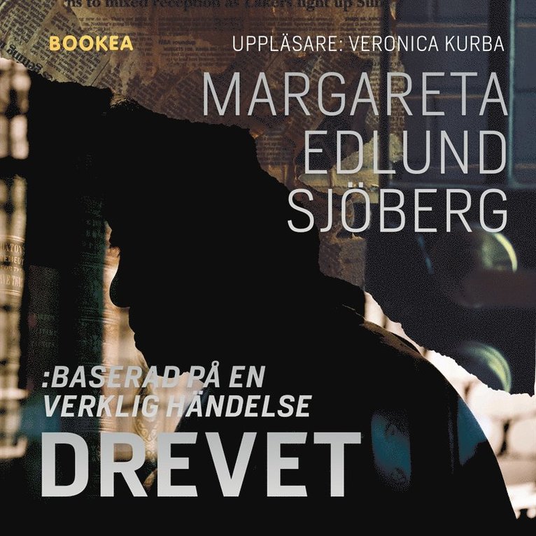 Margareta Edlund Sjöberg - Drevet, Ljudbok