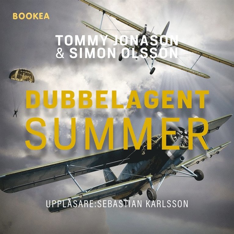 Tommy Jonason, Simon Olsson - Gösta Caroli : dubbelagent Summer, Ljudbok