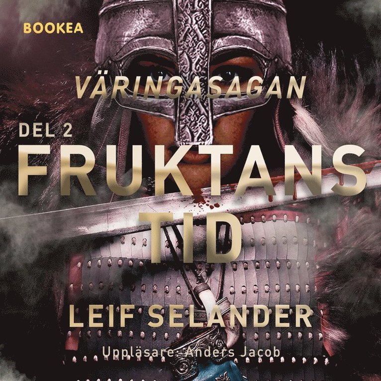 Leif Selander - Fruktans tid, Ljudbok