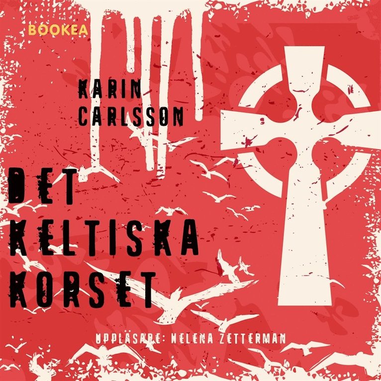 Karin Carlsson - Det keltiska korset, Ljudbok