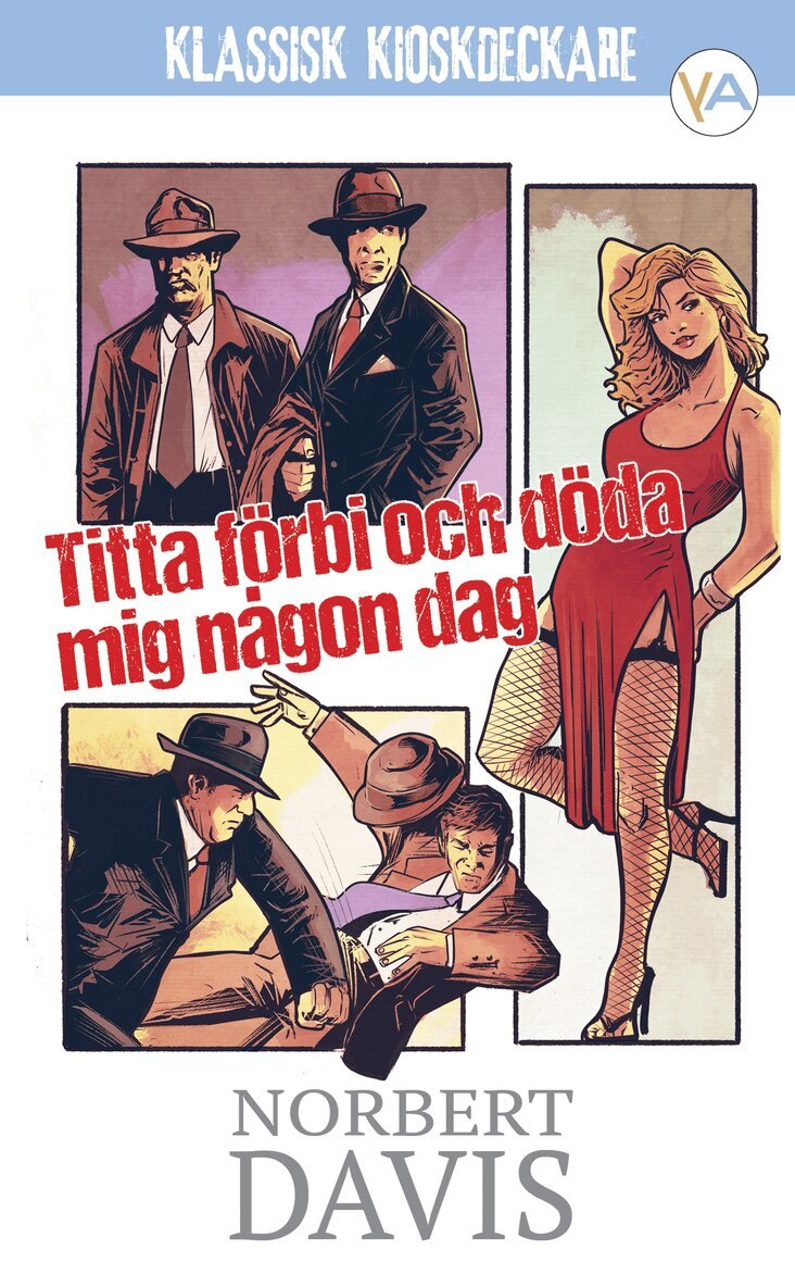 Norbert Davis - Titta förbi och döda mig någon dag, E-bok