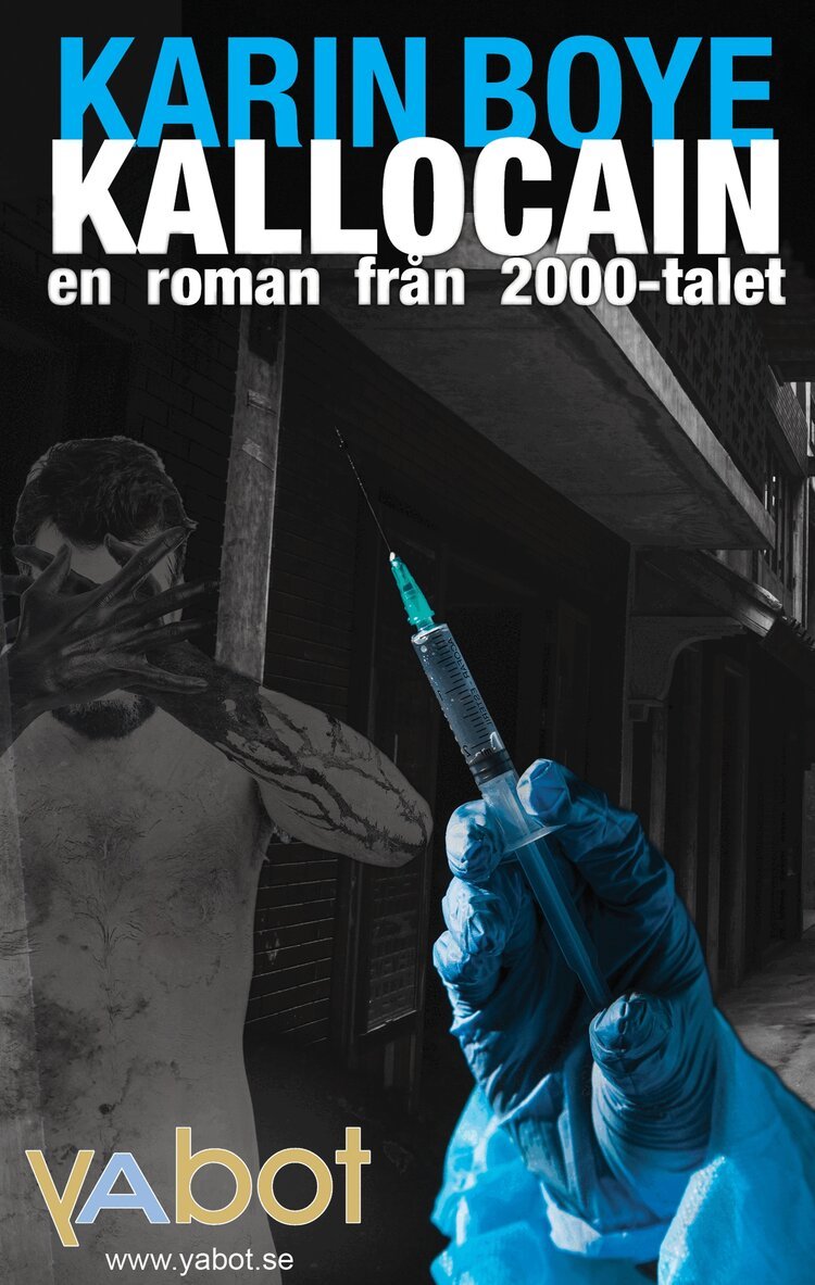 Karin Boye - Kallocain, En roman från 2000-talet, E-bok