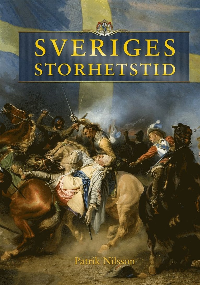 Patrik Nilsson, Benny Eronson - Sveriges storhetstid, E-bok