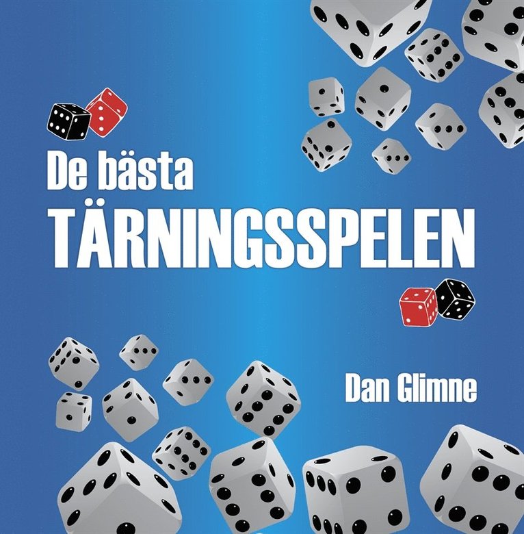 Dan Glimne - De bästa tärningsspelen, E-bok