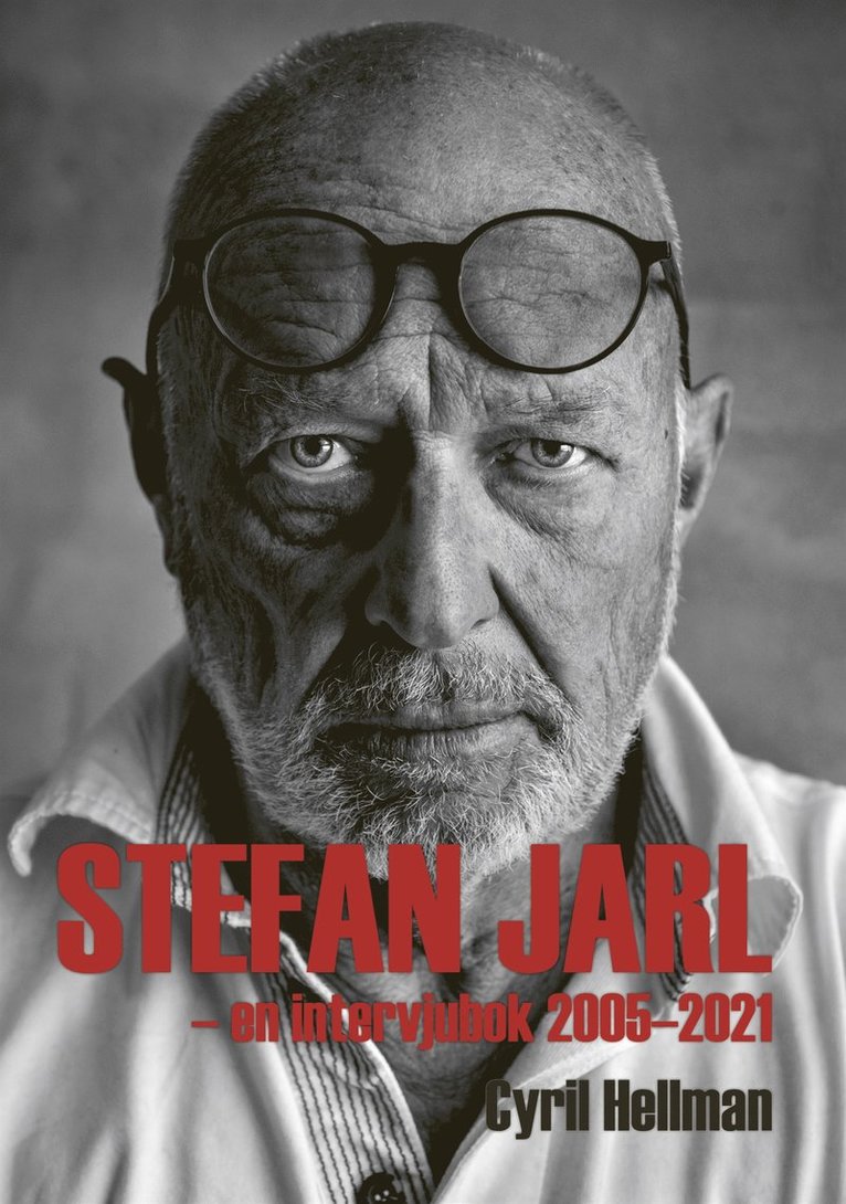 Cyril Hellman - Stefan Jarl - En intervjubok 2005-2021, E-bok