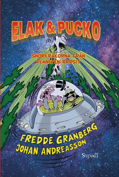 Fredde Granberg - Elak & Pucko - Snorkråkorna från planeten Prosit, E-bok