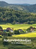 Naturvrdskedjan : fr en effektiv naturvrd