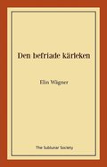 Den befriade krleken