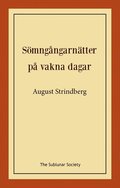 Sömngångarnätter på vakna dagar