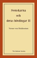 Svenskarna och deras hvdingar II : berttelser fr gamla och unga