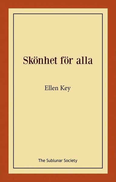 Ellen Key Skönhet för alla