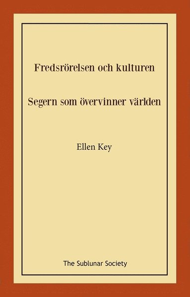 Fredsrörelsen och kulturen ; Segern som övervinner världen