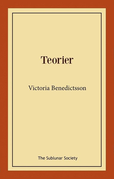 Victoria Benedictsson Teorier : ett lustspel