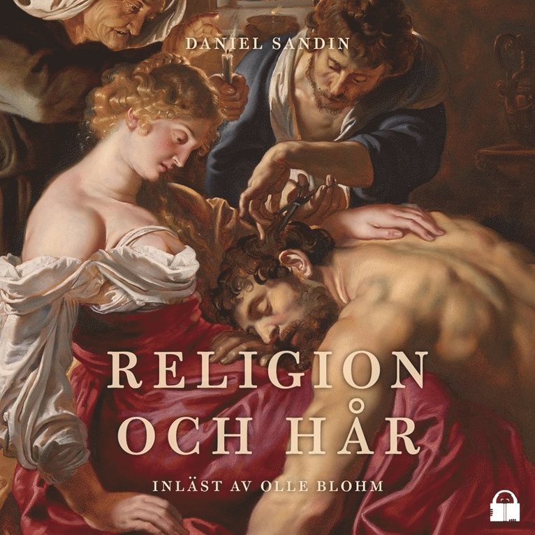 Daniel Sandin - Religion och hår, Ljudbok